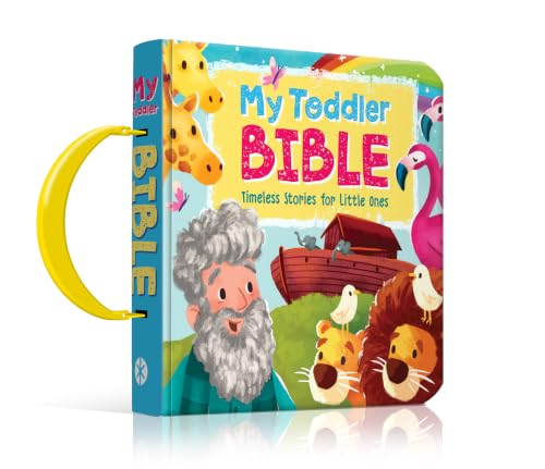 My Toddler Bible: Timeless Stories for Little Ones