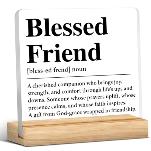 Friendship Gifts for Women Men, Blessed Friend Acrylic Desk Sign - color: M60A11