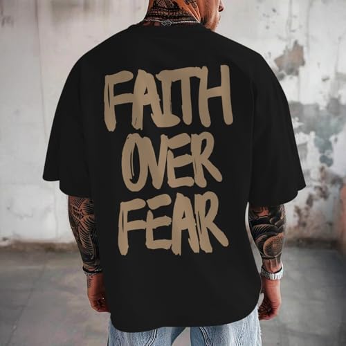 Christian Jesus Shirts for Men Faith Over Fear Shirt God Religious Bible Verse Inspirational Oversized Graphic Tees - color: Black, size: X-Large