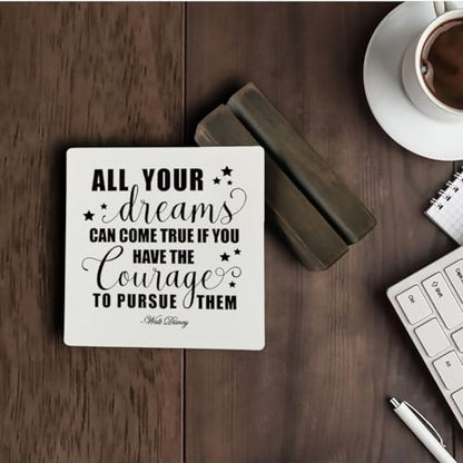 Walt Inspirational Quote Wood Plaque, All Your Dreams Can Come True If You Have the Courage to Pursue Them, Plaque with Wooden Stand, Motivational Wood Sign Gift, Graduation Quotes Gift - color: Inspirational02