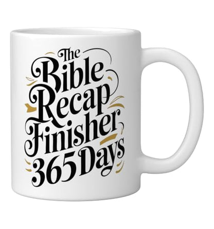 The Bible Recap Finisher 365 Days Funny Jesus Youth Ceramic Mug, White - color: White, size: 11 Ounces