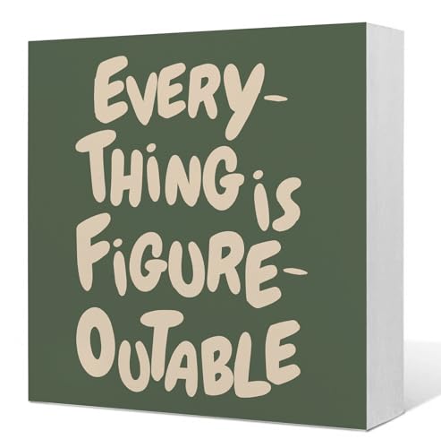 Sage Green Inspirational Everything Is Figureoutable Wooden Box Sign, Positive Affirmations Gifts, Motivational Wood Signs for Home Office Classroom Desk Table Shelf Decoration, 5x5 Inch - color: Sage Green