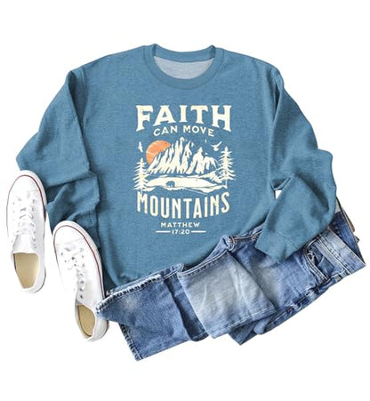 Faith Can Move Mountains Sweatshirt for Women Christian Crewneck Pullover - color: Blue, size: Large