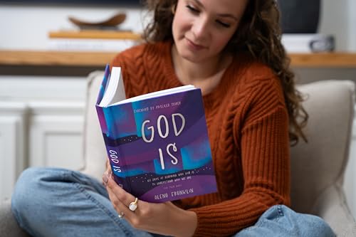 God Is ― A Devotional for Teen Girls & Young Women: 60 Days of Learning Who God Is to Understand Who We Are