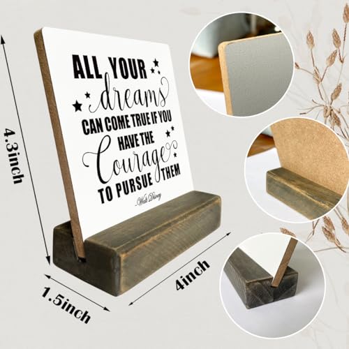 Walt Inspirational Quote Wood Plaque, All Your Dreams Can Come True If You Have the Courage to Pursue Them, Plaque with Wooden Stand, Motivational Wood Sign Gift, Graduation Quotes Gift - color: Inspirational02