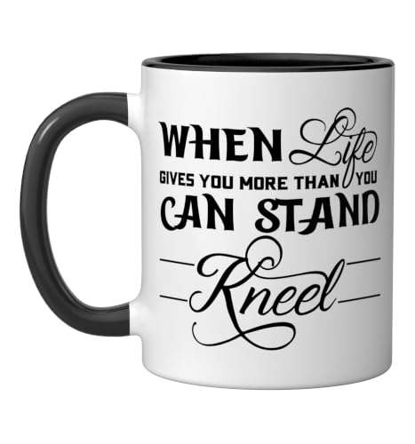 When Life Gives You More Than You Can Stand Kneel God Jesus Ceramic Mug, Black/White, 11oz - color: Black/White, size: 11 Ounces