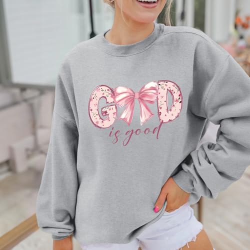 KEEVICI God Is Good Christian Sweatshirts for Women Bow Jesus Cute Bible Verse Sweatshirt Faith Religious Graphic Hoodies - color: Light Gray, size: Small