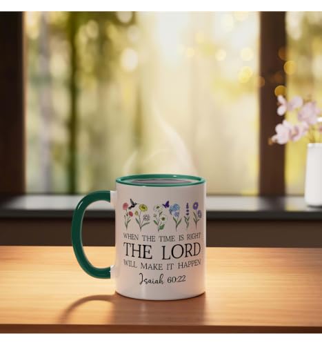 When the Time Right The Lord Will Make Happen Isaiah 60:22 Ceramic Mug, Dark Green/White, 11oz - color: Dark Green/White, size: 11 Ounces