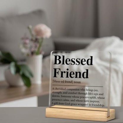 Friendship Gifts for Women Men, Blessed Friend Acrylic Desk Sign - color: M60A11