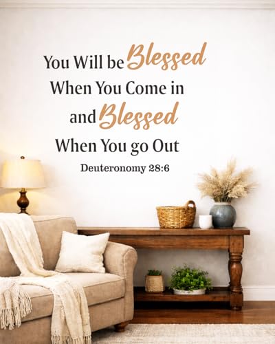 Deuteronomy 28:6 Christian Wall Decal, Bible Verse Vinyl Wall Sticker