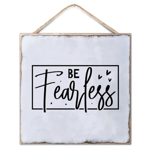 Be Fearless Rustic Wood Hanging Sign Chic Holiday Gifts Easter Custom Quote Sign for Rustic Kitchen Decor Housewarming Gifts 12x12 Inch Christian Religious Gifts - color: Wooden Color-style-6