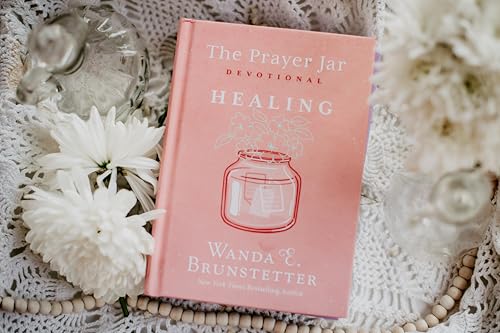 The Prayer Jar Devotional: Healing