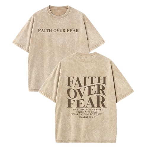 Faith Over Fear Christian Shirt for Men Women Jesus Religious Oversized Graphic Tees Acid Wash Inspirational T‑Shirt - color: Apricot, size: X-Large