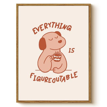 WHASAYART Everything is Figureoutable Funny Dog Quote Framed Wall Art 12x16 - color: Figureoutable