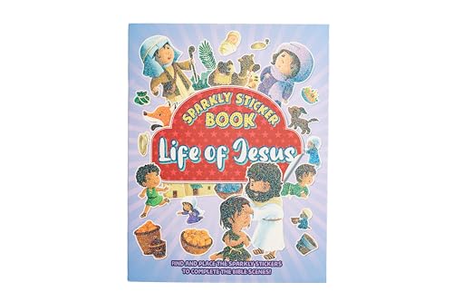 Life of Jesus: Sparkly Sticker Book