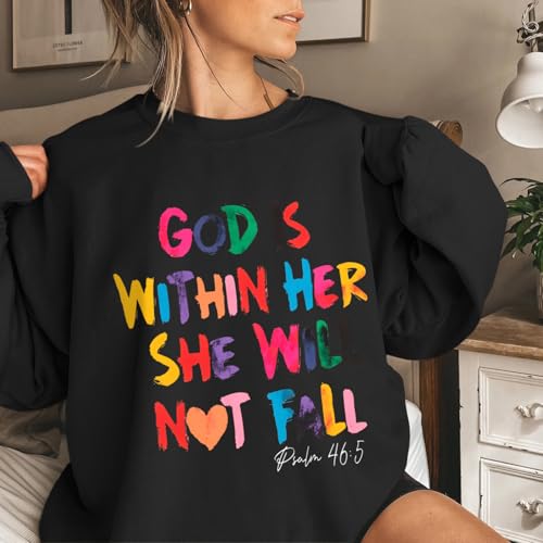 Wrenpies Christian God Is Within Her Sweatshirts for Women Jesus Faith Bible Verse Shirts Inspirational Hoodie Pullover Tops - color: Black, size: Medium