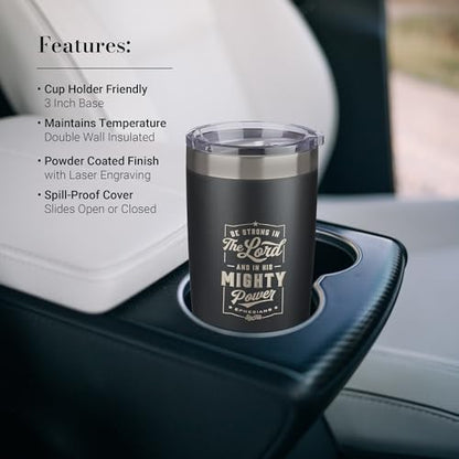 Christian Art Gifts Stainless Steel Double-Wall Vacuum Insulated Travel Mug 18 oz Matte Black Tumbler with Lid for Men Inspirational Bible Verse - Strong in the Lord - Eph. 6:10 - color: Black/Be Strong