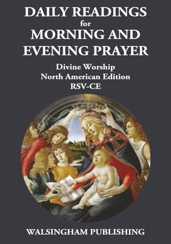 Daily Readings for Morning and Evening Prayer: Divine Worship North American Edition - RSV-CE