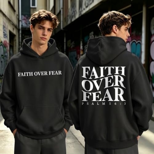 Faith Over Fear Christian Hoodies for Men Religious Jesus Hoodie Bible Verse Graphic Sweatshirt Fleece Pullover - color: Black, size: X-Large