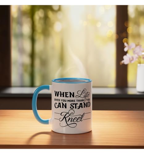 When Life Gives You More Than You Can Stand Kneel God Jesus Ceramic Mug, Blue/White, 11oz - color: Blue/White, size: 11 Ounces