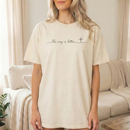 Daytee His Way is Better Christian Shirt Faith Based Minimalist Quote Religious Gift Graphic Crewneck T-Shirt for Women - size: 3X-Large