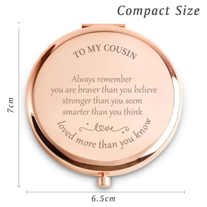 Personalized Gifts for Cousin, Inspirational Cousin Gifts for Birthday, Engraved Compact Mirror, Graduation Mothers Day Basket Stuffers - color: Cousin - Braver,stronger,smarter,loved