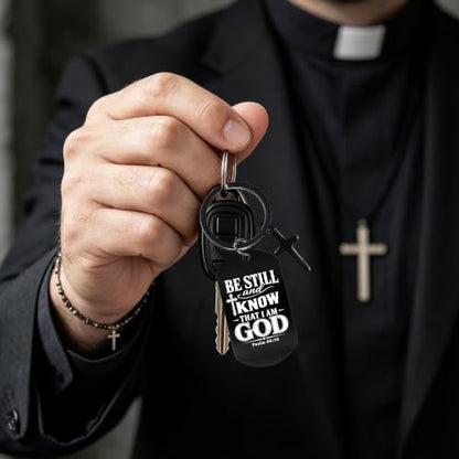 Keychain for Men Boys, Dog Tag Style Key Chain, Black Key Rings Birthday Christmas Veteran Day Gifts - style: Be Still and Know That I Am God