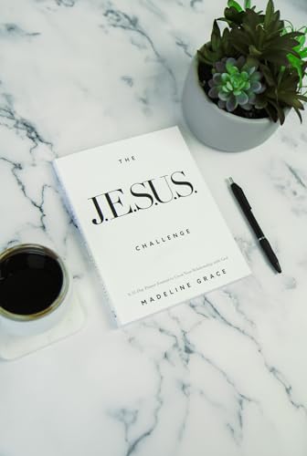 The JESUS Challenge: A 31-Day Prayer Journal to Grow Your Relationship with God