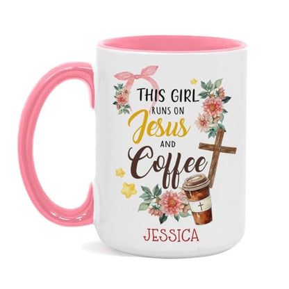 Christian Themed Coffee Cup - This Girl Runs on Jesus and Coffee Mug, Personalized Name Ceramic Cup 11oz 15oz, Custom Religious Gift for Children - color: XUA-324-1558-JESUS AND COFFEE MUG
