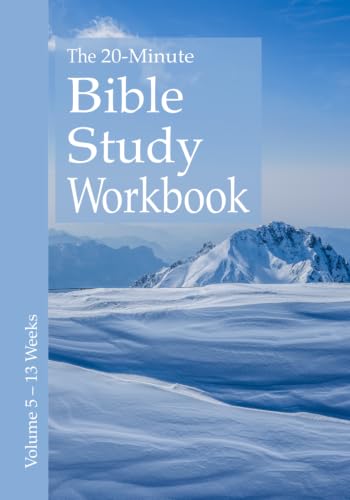 The 20-Minute Bible Study Workbook - Volume 5: Genesis, Galatians, Ephesians, Philippians, Colossians, Philemon, 2 & 3 John, Jude