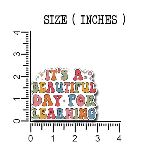 (3Pcs) It's a Beautiful Day for Learning Sticker, Teacher Inspirational Decals Decorate Books Laptop Phone Water Bottles Kindles Stickers Tumbler Waterproof Vinyl Decorate Sticker 3 x 2,5'' Inch - color: It's a Beautiful Day for Learning