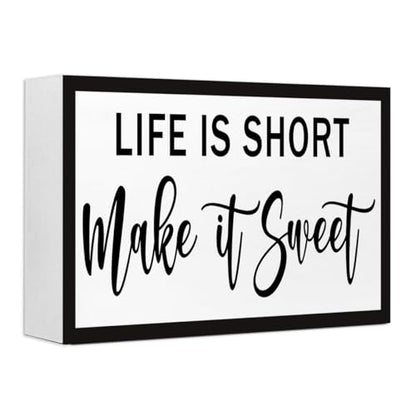Life is Short Make it Sweet Inspirational Wood Box Sign,Motivational Quote Wooden Block Sign Desk Decor for Home Office Bedroom Shelf Tabletop Decor - style: Life is Short Make it Sweet