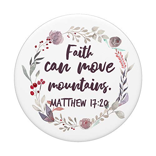 Matthew 17:20 Bible Verse Christian Faith Inspiring Quote PopSockets PopGrip: Swappable Grip for Phones & Tablets