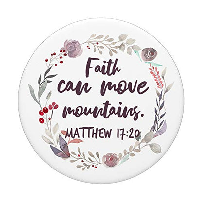 Matthew 17:20 Bible Verse Christian Faith Inspiring Quote PopSockets PopGrip: Swappable Grip for Phones & Tablets