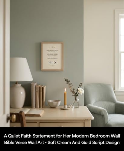 I Am His Bible Verse Wall Art Christian Gift for Women Bedroom 8x10 Print - size: 10"L x 8"W