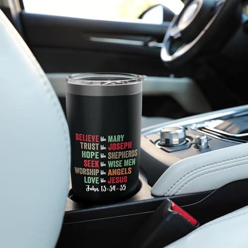 Believe Like Mary Trust Like Joseph Hope Like Shepherds Stainless Steel Insulated Tumbler