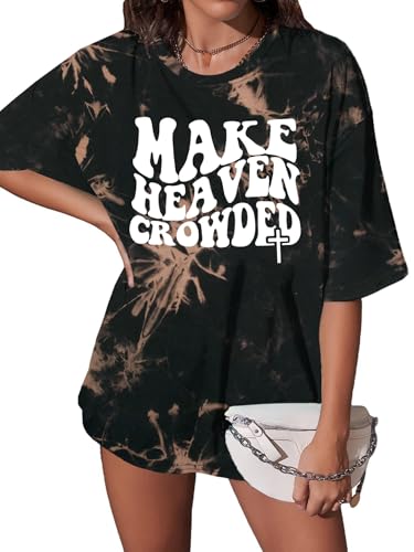 Make Heaven Crowded T-Shirt Women Oversized Christian Shirt Graphic Tee - color: Tie Dye, size: XX-Large