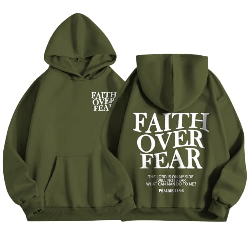 Wrenpies Faith Over Fear Hoodie for Women Christian Jesus Bible Verse Sweatshirt God Religious Oversized Tops - color: Army Green, size: Large