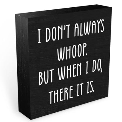 Funny Quotes Office Supplies Rustic Desk Decor Black Wooden Box Sign 02 - color: Black1105