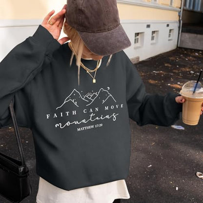 Pairxily Christian Sweatshirts for Women Faith Can Move Mountains Sweatshirt Bible Verse Religious Long Sleeve Crewneck Tops - color: Deep Gray, size: Small