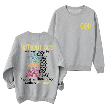 Christian Sweatshirts for Women God Jesus Sweatshirt Faith Bible Verse Crewneck Religious Inspirational Pullover Top - color: Light Gray, size: Large
