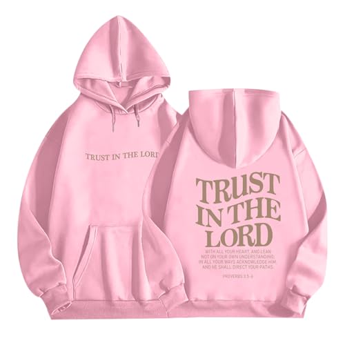 Tuislay Trust In The Lord Hoodie Christian Sweatshirts Women - color: Pink, size: Large
