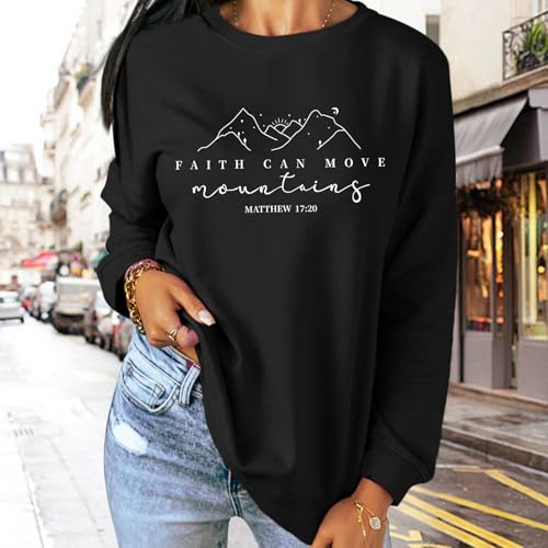Pairxily Christian Sweatshirts for Women Faith Can Move Mountains Sweatshirt Bible Verse Religious Long Sleeve Crewneck Tops - color: Black, size: Medium