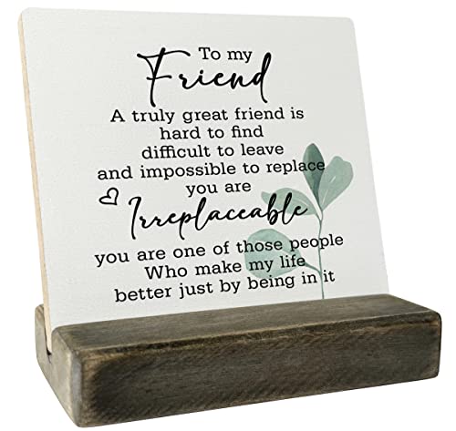 True Friendship Wood Plaque with Stand, A Great Friend is Hard to Find and Replace, Gifts for Women, Men, Friends - color: Friend01
