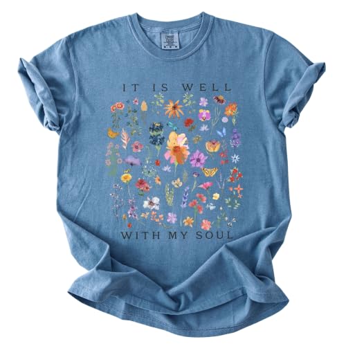 FITIN It is Well with My Soul Garment-Dyed T-Shirt, Vintage Floral Faith Graphic Tee, Christian Inspirational T-Shirt - color: Blue Jean, size: Medium