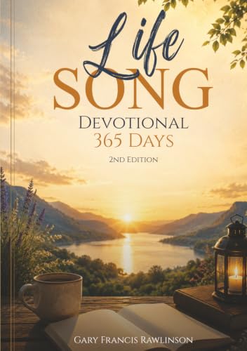Life Song Devotional: 365 Days