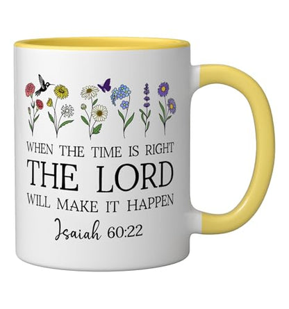 When the Time Right The Lord Will Make Happen Isaiah 60:22 Ceramic Mug, Yellow/White, 11oz - color: Yellow/White, size: 11 Ounces