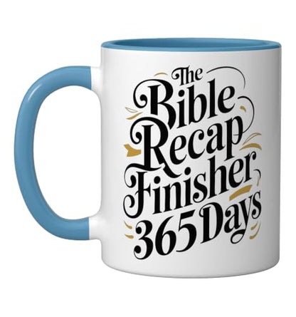The Bible Recap Finisher 365 Days Funny Jesus Youth Ceramic Mug, Blue/White - color: Blue/White, size: 11 Ounces