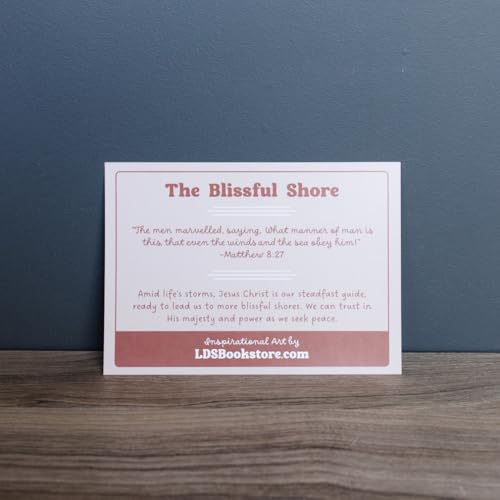 LDS Bookstore Small Christian Art Prints With Inspiring Scripture References And Messages (The Blissful Shore, 3x4 Mini Card)