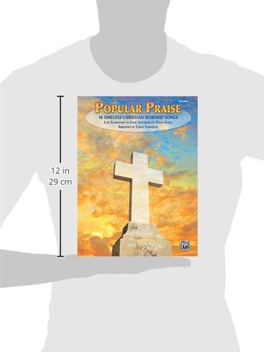 Popular Praise: 10 Timeless Christian Worship Songs (Big Note Piano)